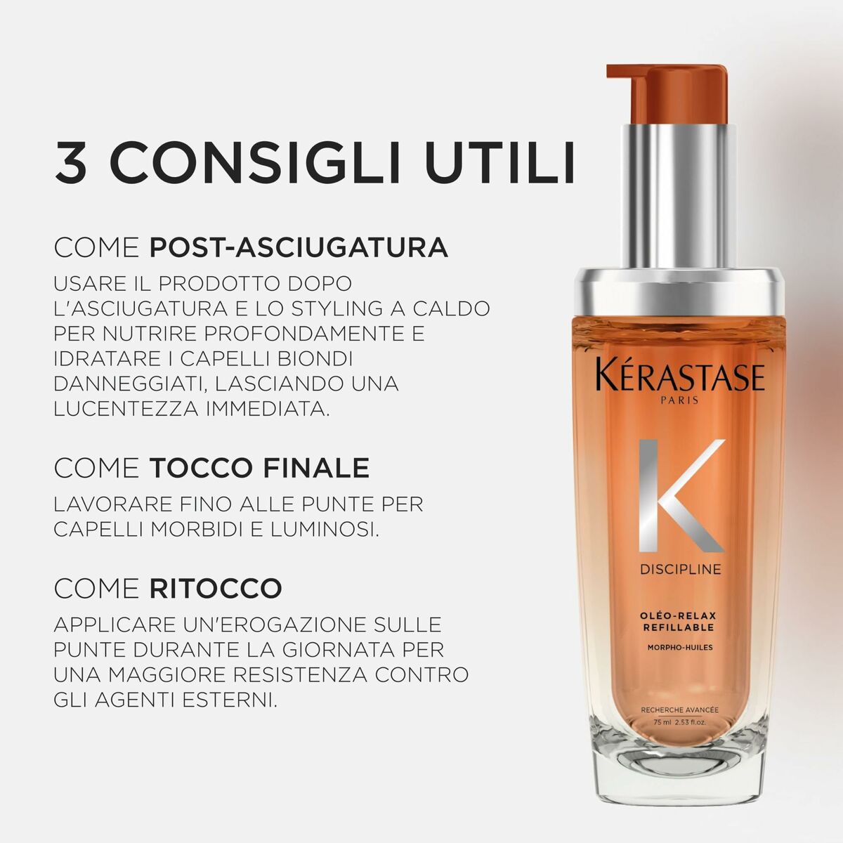 Kerastase Discipline Oleo-Relax product with tips for use post-drying, as a finishing touch, and for touch-ups.