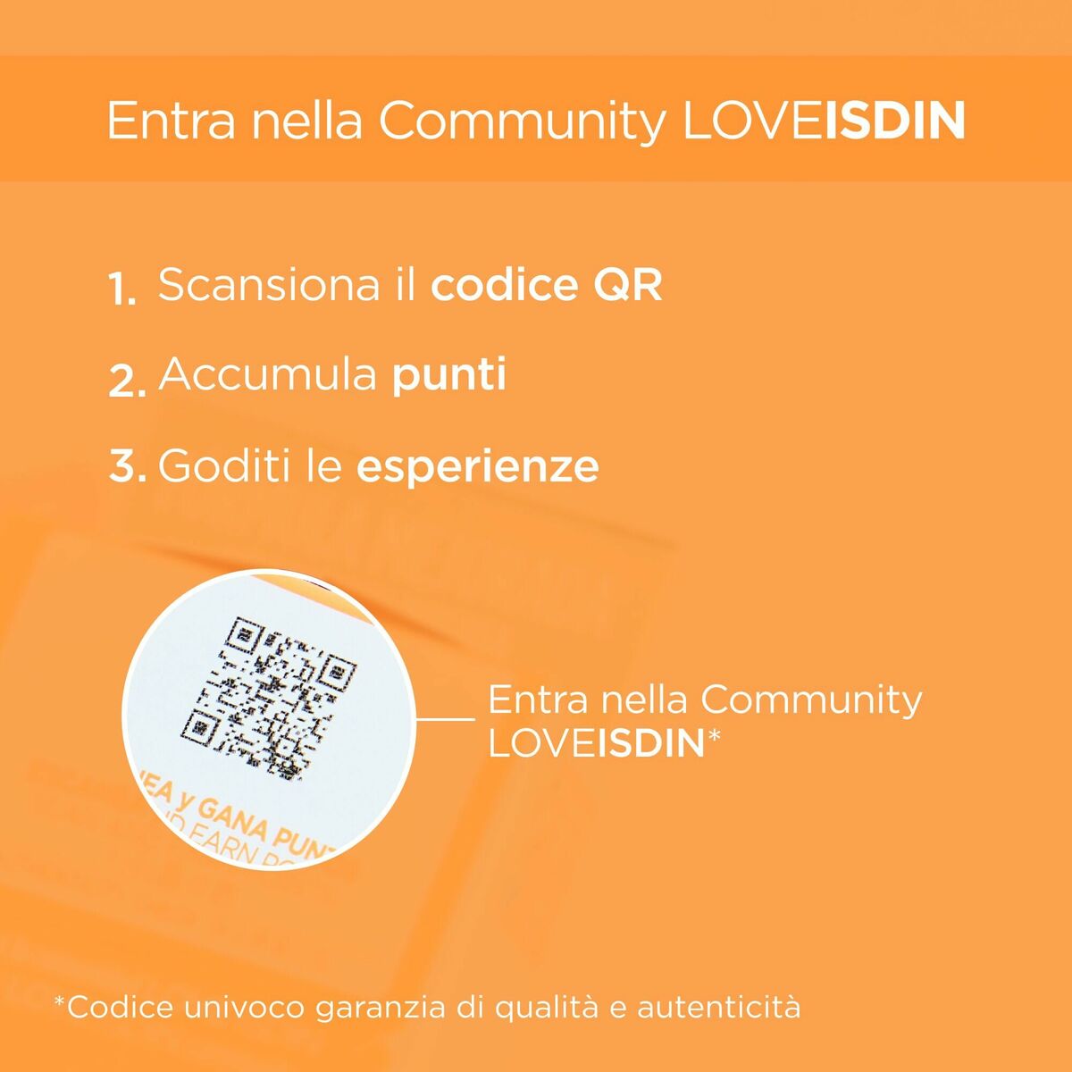 Instructions to join the LOVEISDIN community: scan QR code, accumulate points, and enjoy experiences.