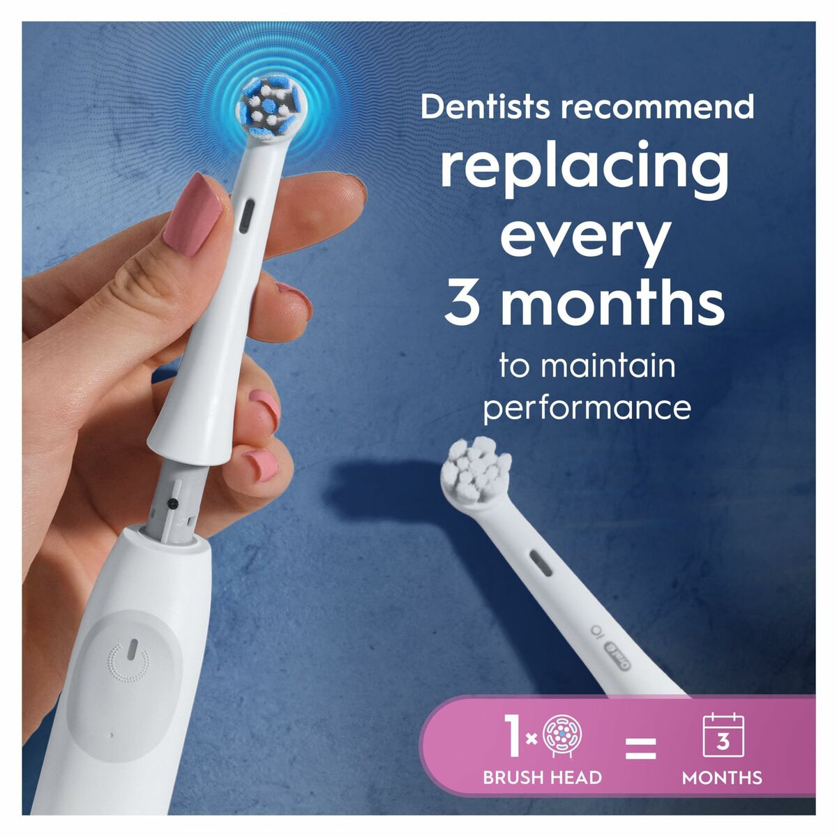 Image of Oral-B toothbrush head, highlighting dentist recommendation to replace every 3 months for optimal performance.